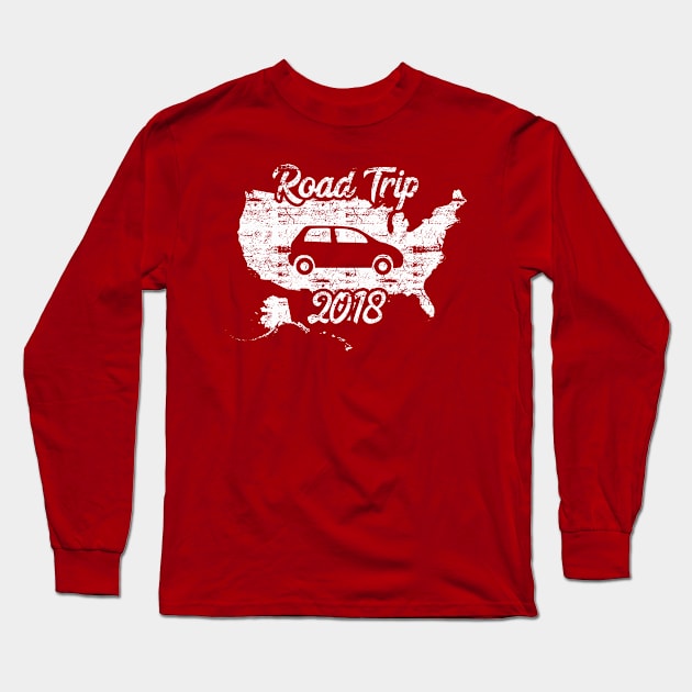 Road Trip 2018 Long Sleeve T-Shirt by 4Craig